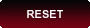 reset